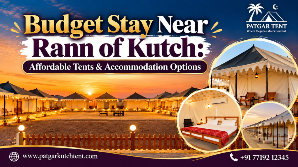 Budget stay near Rann of Kutch featuring affordable tents, comfortable accommodation, and a scenic sunset at Patgar Tent.