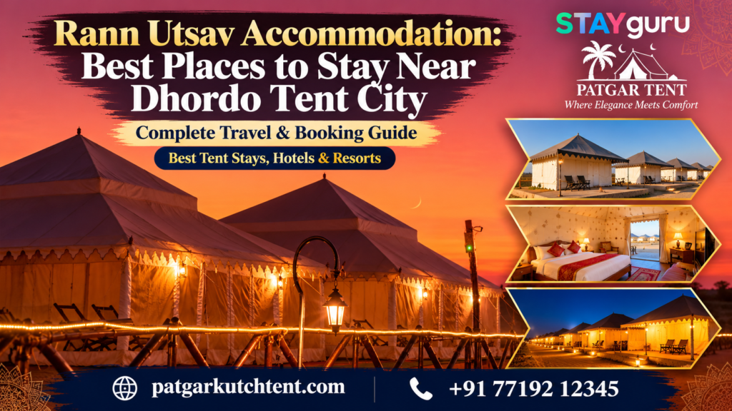 Rann Utsav accommodation near Dhordo Tent City featuring StayGuru Patgar Tent at the White Rann of Kutch