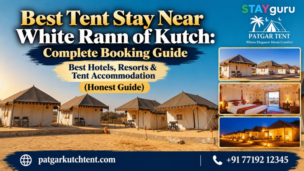 Best tent stay near White Rann of Kutch featuring StayGuru Patgar Tent accommodation